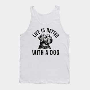 Lift is better with a dog Tank Top